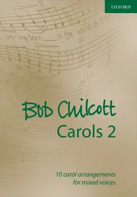  Bob Chilcott Carols 2 | Buch |  Sack Fachmedien