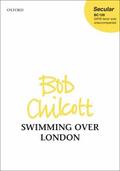 Chilcott |  Swimming over London | Buch |  Sack Fachmedien