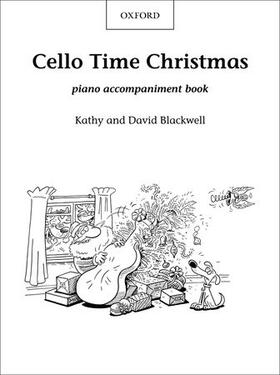 Blackwell |  Cello Time Christmas: Piano Book | Buch |  Sack Fachmedien