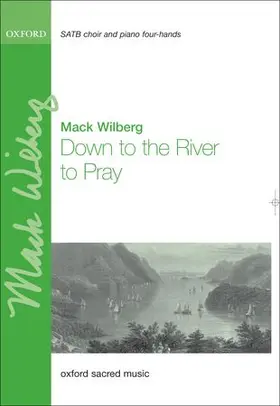 Down to the river to pray | Sonstiges |  Sack Fachmedien