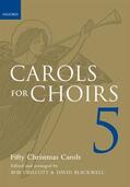 Chilcott / Blackwell |  Carols for Choirs 5 | Buch |  Sack Fachmedien
