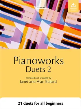 Bullard |  Pianoworks Duets 2 | Sonstiges |  Sack Fachmedien