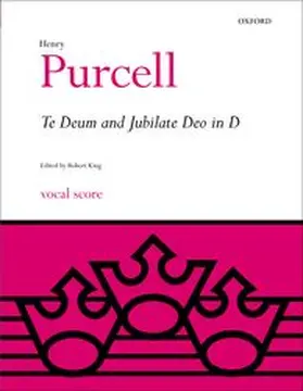King |  Te Deum and Jubilate Deo in D | Sonstiges |  Sack Fachmedien