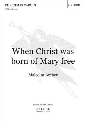  When Christ was born of Mary free | Sonstiges |  Sack Fachmedien