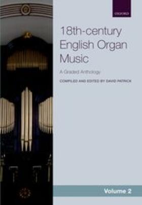 Patrick | 18th-century English Organ Music, Volume 2 | Buch | 978-0-19-338916-8 | sack.de