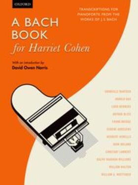 Bach Book for Harriet Cohen | Buch | 978-0-19-339222-9 | sack.de