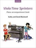 Blackwell |  Viola Time Sprinters Piano Accompaniment Book | Buch |  Sack Fachmedien