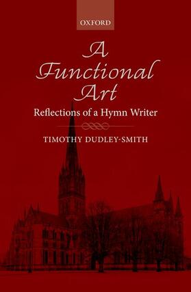 Dudley-Smith | A Functional Art | Buch | 978-0-19-340871-5 | sack.de