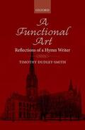 Dudley-Smith |  A Functional Art | Buch |  Sack Fachmedien
