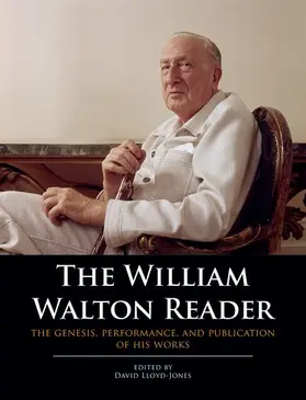 Lloyd-Jones |  The William Walton Reader | Buch |  Sack Fachmedien