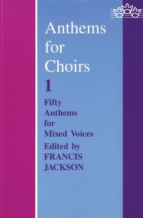Jackson | Anthems for Choirs I | Buch | 978-0-19-353214-4 | sack.de