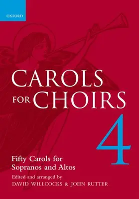 Willcocks / Rutter |  Carols for Choirs 4 | Buch |  Sack Fachmedien