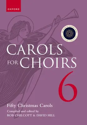 Chilcott / Hill | Carols for Choirs 6 | Buch | 978-0-19-355111-4 | www.sack.de