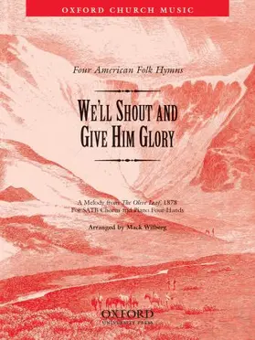  We'll shout and give him glory | Sonstiges |  Sack Fachmedien