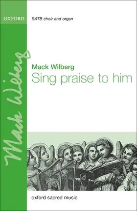 Sing praise to him | Sonstiges |  Sack Fachmedien