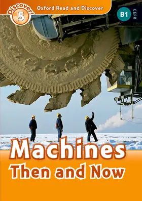 Quinn |  Oxford Read and Discover: Level 4: Machines Then and Now Audio Pack | Buch |  Sack Fachmedien