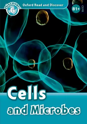Spilsbury |  Oxford Read and Discover: Level 6: Cells and Microbes Audio Pack | Buch |  Sack Fachmedien