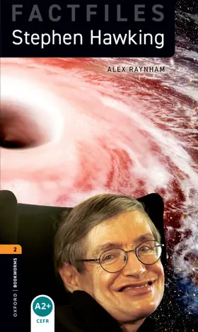 Raynham |  Oxford Bookworms Library: Level 2:: Stephen Hawking | Buch |  Sack Fachmedien