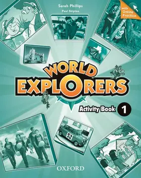  World Explorers: Level 1: Activity Book with Online Practice | Buch |  Sack Fachmedien