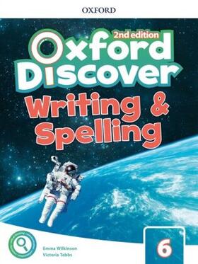  Oxford Discover: Level 6: Writing & Spelling Book | Buch |  Sack Fachmedien