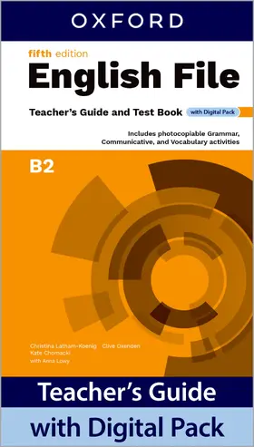 Latham-Koenig / Oxenden / Chomacki |  English File fifth edition: B2: Teacher's Guide with Digital Pack | Buch |  Sack Fachmedien