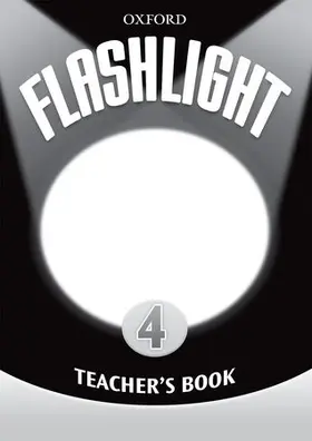 Reilly / Davies / Falla |  Flashlight 4: Teacher's Book | Buch |  Sack Fachmedien