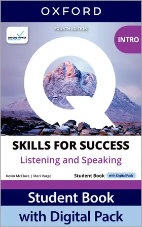 Bixby / McVeigh / McClure |  Q: Skills for Success Fourth Edition Intro Level Listening and Speaking Student Book with Digital Pack | Buch |  Sack Fachmedien