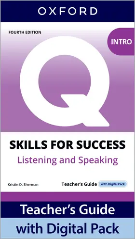Bixby / McVeigh / McClure |  Q: Skills for Success Fourth Edition Intro Level Listening and Speaking Teacher's Guide with Digital Pack | Buch |  Sack Fachmedien
