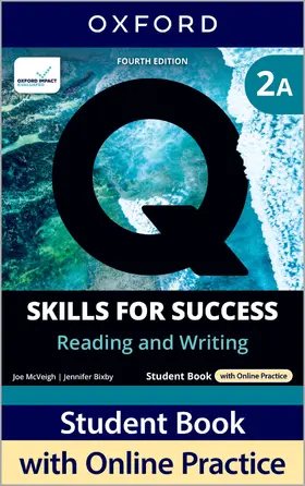 McVeigh / Bixby / Brooks |  Q: Skills for Success Fourth Edition Level 2 Reading and Writing Student Book A with Online Practice | Buch |  Sack Fachmedien