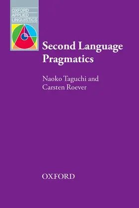 Taguchi / Roever |  Second Language Pragmatics | Buch |  Sack Fachmedien