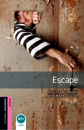  Oxford Bookworms Library: Starter: Escape | Buch |  Sack Fachmedien