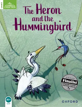  Classic Tales Second Edition: Level 3: Heron & Hummingbird | Buch |  Sack Fachmedien