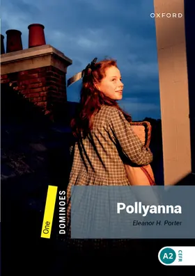 Porter |  Dominoes: Level 1:: Pollyanna | Buch |  Sack Fachmedien