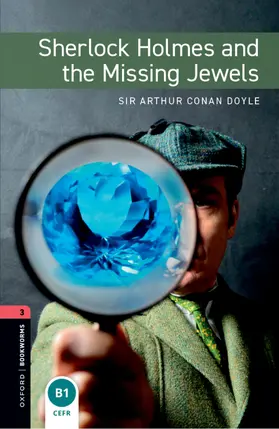 Conan Doyle | Oxford Bookworms Library: Level 3: Sherlock Holmes and the Missing Jewels Audio Pack | Medienkombination | 978-0-19-426768-7 | www.sack.de