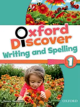  Oxford Discover: 1: Writing and Spelling | Buch |  Sack Fachmedien