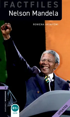 Akinyemi |  Oxford Bookworms Library Factfiles: Level 4:: Nelson Mandela Updated | Buch |  Sack Fachmedien