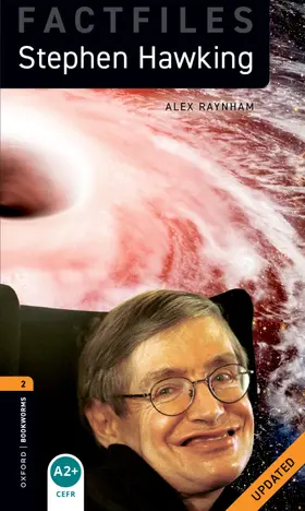 Raynham |  Oxford Bookworms Library Factfiles: Level 2:: Stephen Hawking Audio Pack Updated | Buch |  Sack Fachmedien