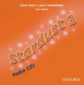 Blair / Cadwallader / Shipton |  Stardust 3: Audio CD | Sonstiges |  Sack Fachmedien