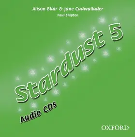 Blair / Cadwallader / Shipton |  Stardust 5: Audio CD | Sonstiges |  Sack Fachmedien
