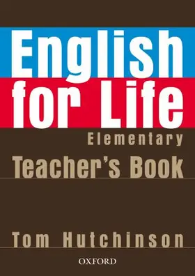 Hutchinson |  English for Life: Elementary: Teacher's Book Pack | Buch |  Sack Fachmedien