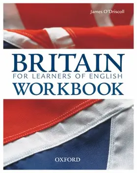 O'Driscoll |  Britain - For Learners of English. Intermediate. Advanced. Student's Book with Workbook Pack | Buch |  Sack Fachmedien