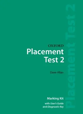Allan |  Oxford Placement Tests 2: Marking Kit | Buch |  Sack Fachmedien
