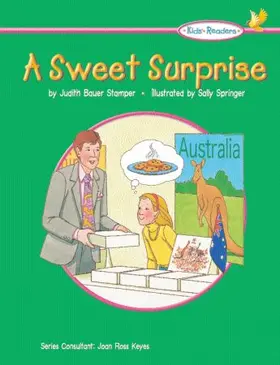 Stamper Bauer / Ross Keyes |  Kids' Readers: A Sweet Surprise | Buch |  Sack Fachmedien