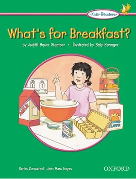 Stamper Bauer / Ross Keyes |  Kids' Readers: What's for Breakfast? | Buch |  Sack Fachmedien