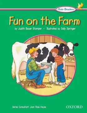 Stamper Bauer / Ross Keyes |  Kids' Readers: Fun on the Farm | Buch |  Sack Fachmedien