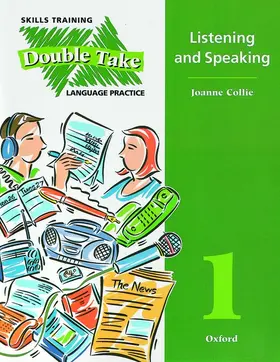 Strange / Collie | Double Take 1: 1: Student's Book (Listening and Speaking) | Buch | 978-0-19-432001-6 | www.sack.de