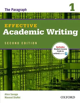 Savage / Shafiei |  Effective Academic Writing 1: The Paragraph | Buch |  Sack Fachmedien