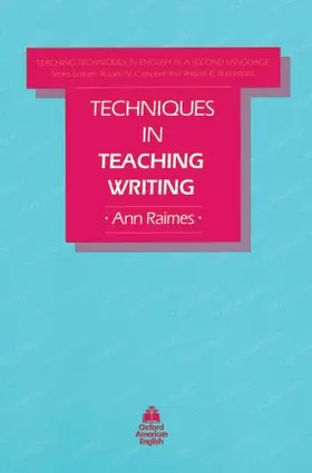 Raimes |  Techniques in Teaching Writing | Buch |  Sack Fachmedien