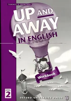 Crowther |  Up and Away in English: 2: Workbook | Buch |  Sack Fachmedien