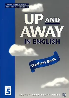 Crowther |  Up and Away in English: 5: Teacher's Book | Buch |  Sack Fachmedien